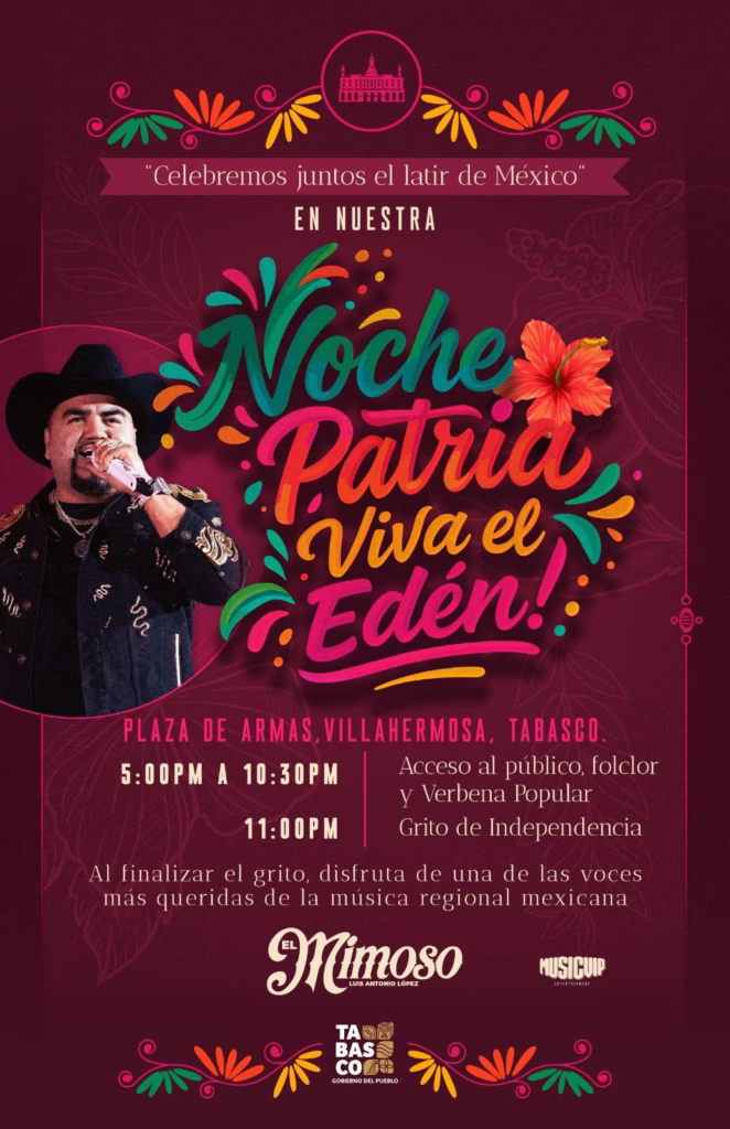 Tabasco Se Prepara Para Una Noche Patria Inolvidable Con El Festival “Viva El Edén” 72 545604917 733895152978880 4728898454829983030 N
