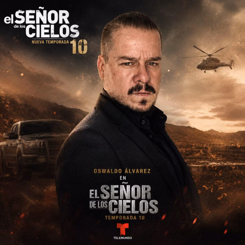 Oswaldo Álvarez: El Actor Tabasqueño En La Temporada 10 De &Quot;El Señor De Los Cielos&Quot; 71 Póster De La Temporada 10 De &Quot;El Señor De Los Cielos&Quot; Con El Actor Oswaldo Álvarez En Primer Plano Sobre Un Fondo De Paisaje Desértico Con Una Camioneta Y Un Helicóptero.