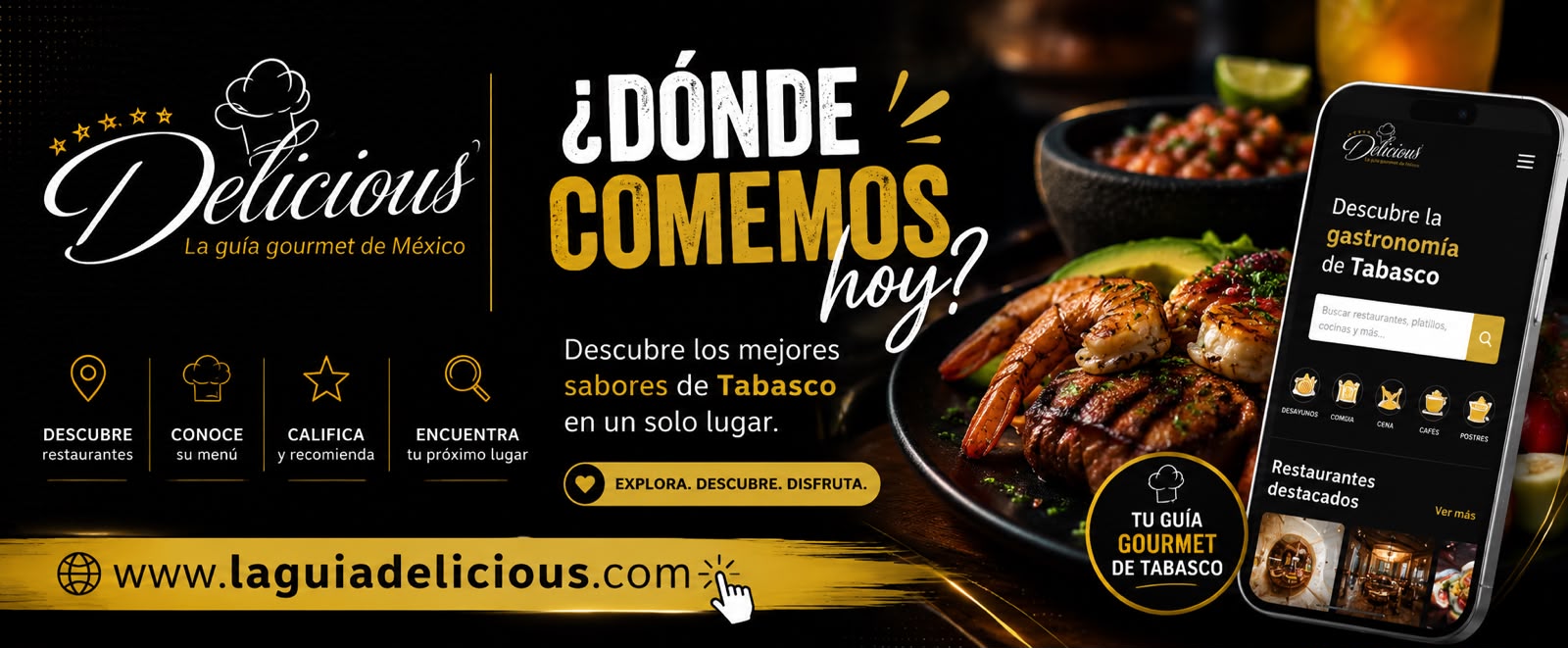 Banner Publicitario De Delicious Con Un Teléfono Móvil Mostrando La Plataforma Para Buscar Restaurantes En Tabasco Y Un Plato De Mariscos Y Carnes.