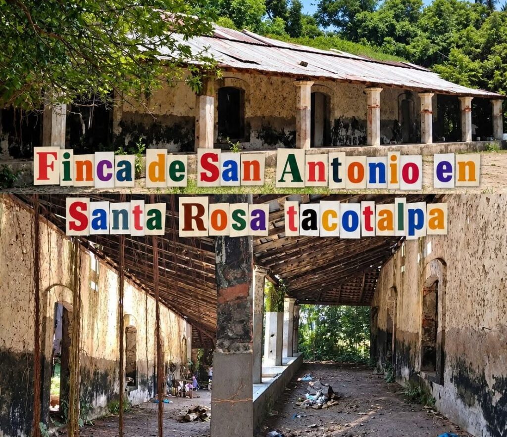 ¿Sabiendo Que El Tiempo Borra Las Piedras Pero Nunca Los Recuerdos? La Misteriosa Historia De La Antigua Finca San Antonio En Tacotalpa ¿Sabiendo Que El Tiempo Borra Las Piedras Pero Nunca Los Recuerdos La Misteriosa Historia De La Antigua Finca San Antonio En Tacotalpa