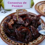Papaya De Octubre: Del Campo A Una Conserva Casera En Tabasco